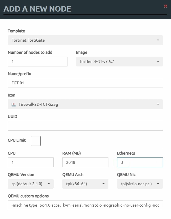 EVE-NG new FortiGate node properties