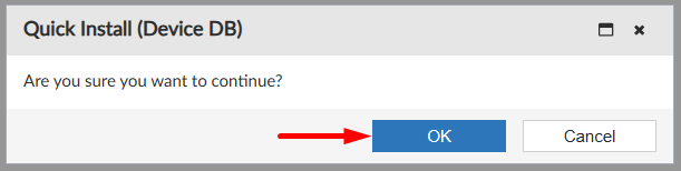 Quick install confirmation on FortiManager
