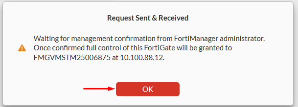 Accept request sent message on FortiGate