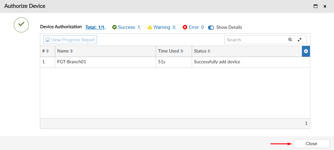Device authorization completed on FortiManager